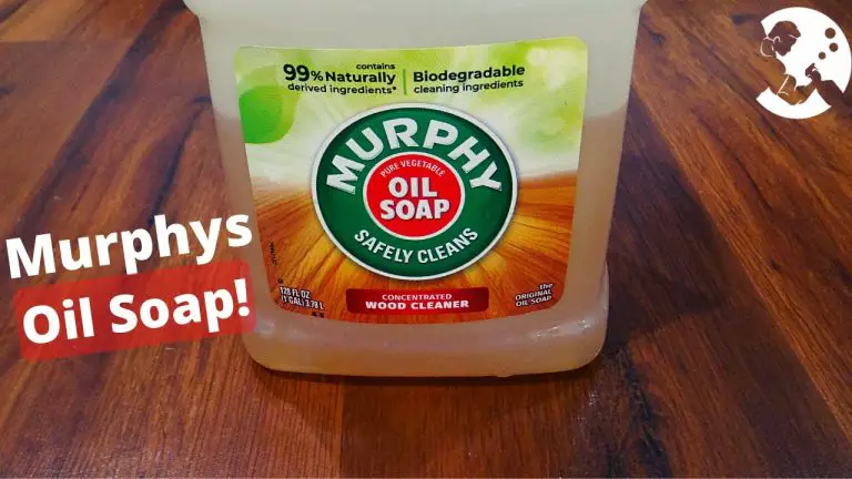 How to Remove Murphy’S Oil Soap from Hardwood Floors