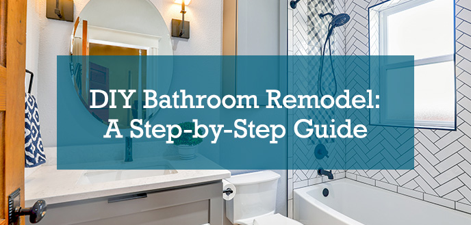 How Do I Plan A Homemade Bathroom Remodel?
